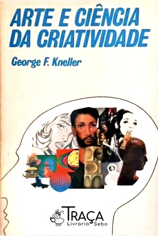 Arte e Ciência da Criatividade