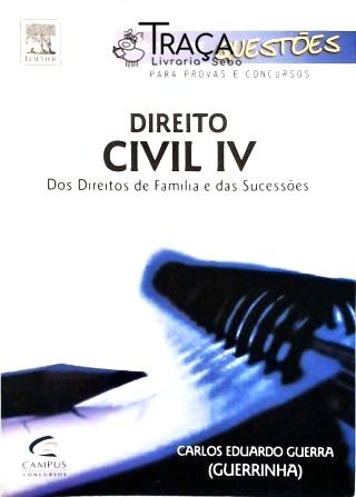 Direito Civil - Vol. 4 - dos Direitos de Família e das Sucessões