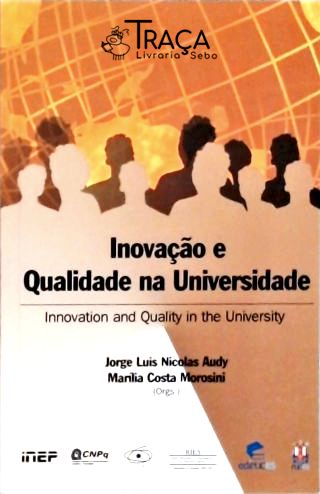 Inovação e Qualidade Na Universidade