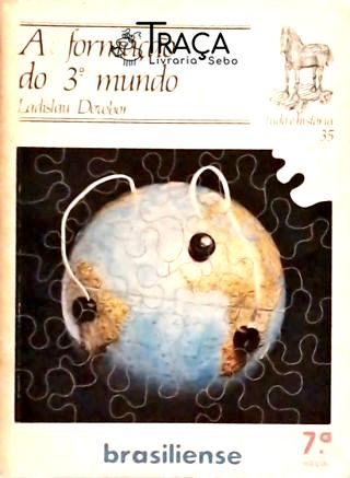 A Formação do 3º Mundo