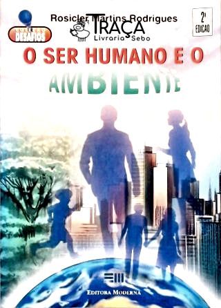 O Ser Humano e o Ambiente