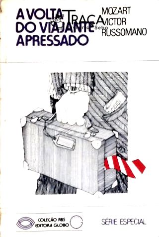 A Volta do Viajante Apressado