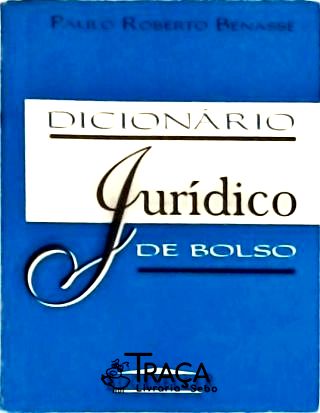 Dicionário Jurídico de Bolso