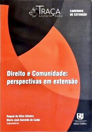 Direito e Comunidade - Perspectivas em Extensão