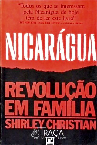 Nicarágua: Revolução em Família