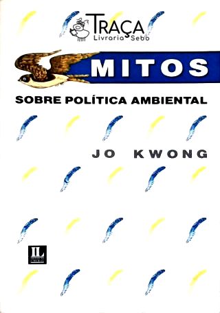 Mitos Sobre Política Ambiental