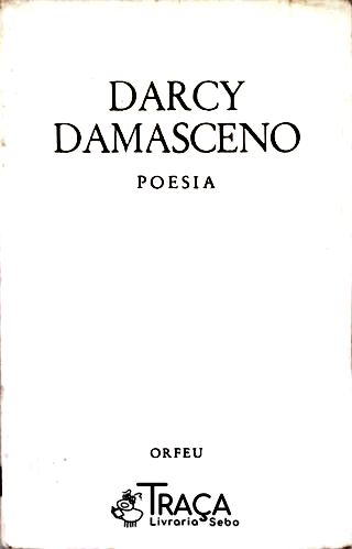 Darcy Damasceno - Poesia