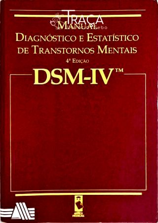 DSM-lV Manual Diagnóstico E Estatístico De Transtornos Mentais