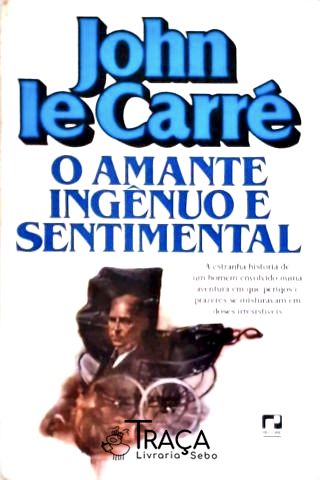 O Amante Ingênuo e Sentimental