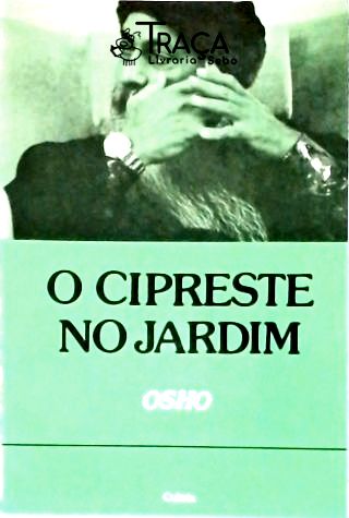 O Cipreste No Jardim