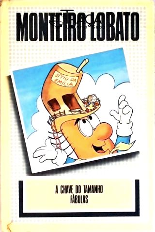 A Chave do Tamanho - Fábulas