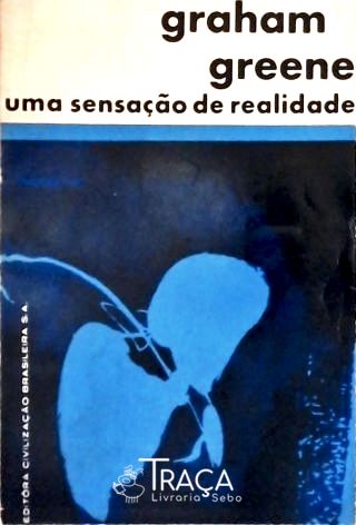 Uma Sensação de Realidade