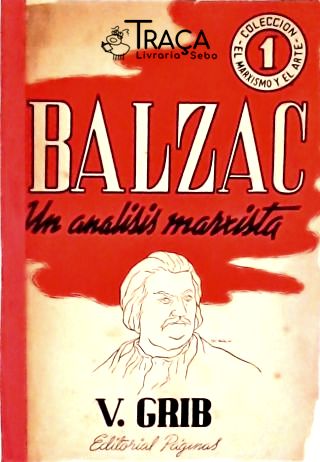 Balzac - Un Analisis Marxista