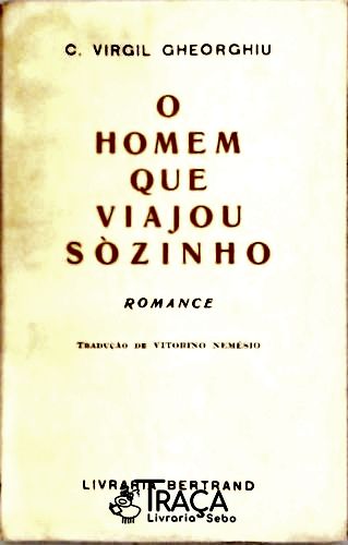 O Homem Que Viajou Sozinho