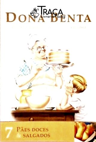 Dona Benta - Pães Doces e Salgados