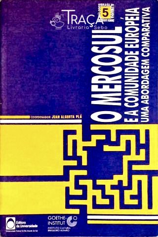 O Mercosul E A Comunidade Européia