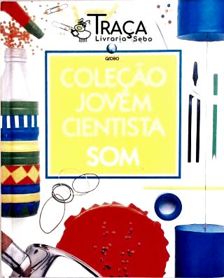 Jovem Cientista - Som