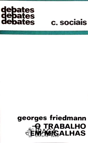 O Trabalho em Migalhas