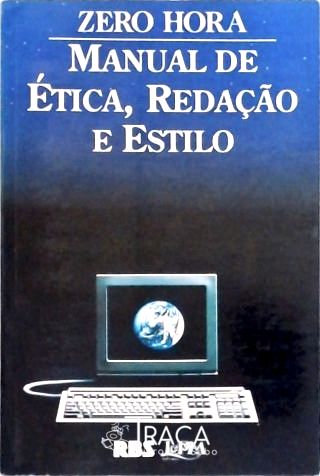 Manual de Ética, Redação e Estilo