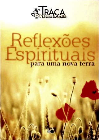 Reflexões Espirituais para Uma Nova Terra