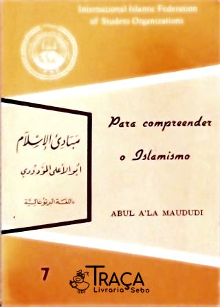 Para Compreender o Islamismo