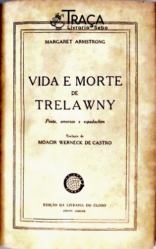 Vida E Morte De Trelawny