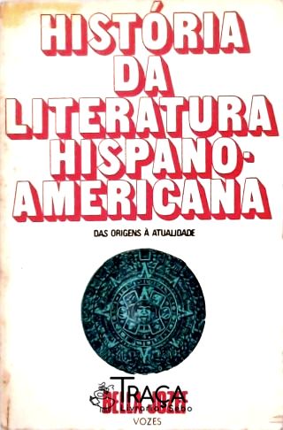 História da Literatura Hispano-americana