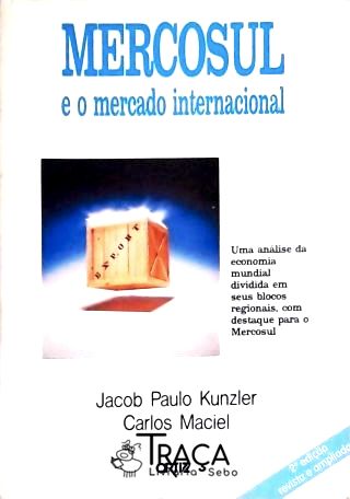 Mercosul e o Mercado Internacional