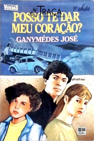 Posso te dar meu coração?