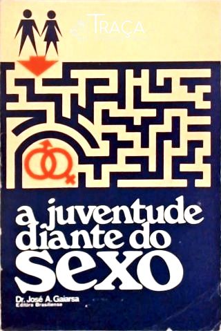 A Juventude Diante do Sexo