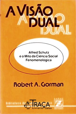 A Visão Dual