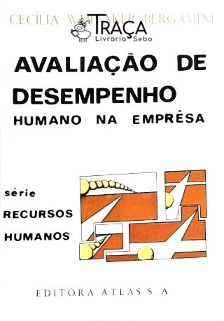 Avaliação de Desempenho Humano Na Empresa