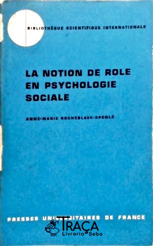 Le Notion de Role En Psychologie Sociale