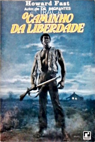 O Caminho da Liberdade