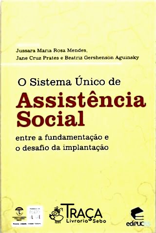 O Sistema Único De Assistencia Social