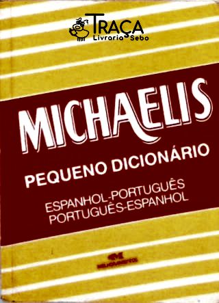 Michaelis Pequeno Dicionário Espanhol-português
