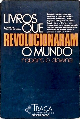 Livros Que Revolucionaram o Mundo