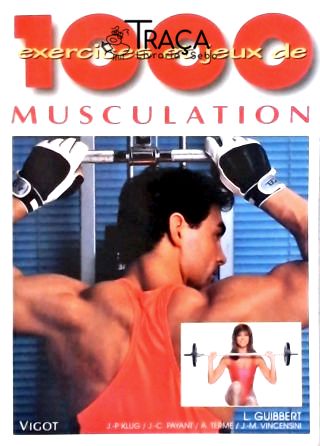1000 Exercices Et Jeux de Musculation
