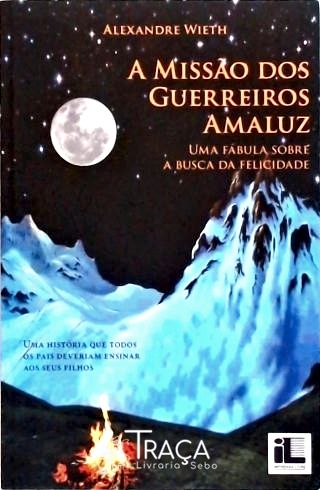 A Missão dos Guerreiros Amaluz
