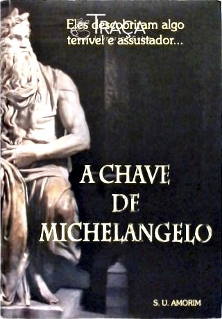 A Chave De Michelangelo