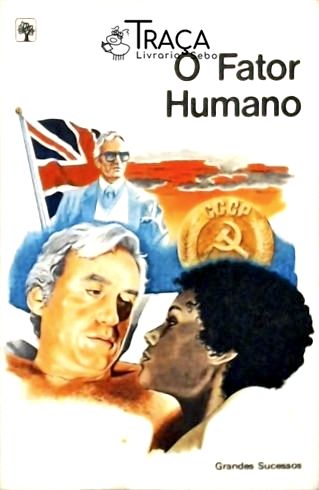 O Fator Humano