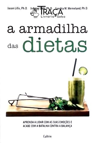 A Armadilha das Dietas
