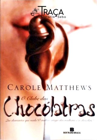 O Clube das Chocólatras