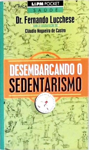 Desembarcando o Sedentarismo