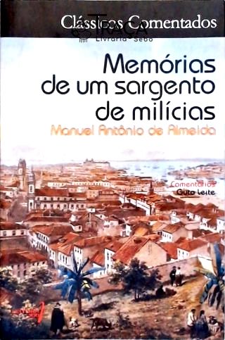 Memórias De Um Sargento De Milícias