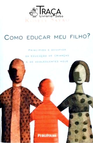 Como Educar Meu Filho?