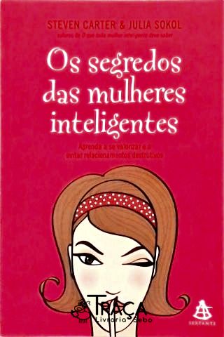 Os Segredos das Mulheres Inteligentes