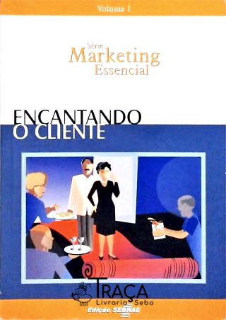 Encantando o Cliente
