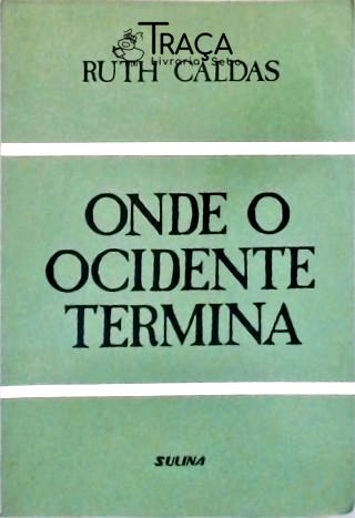 Onde o Ocidente Termina