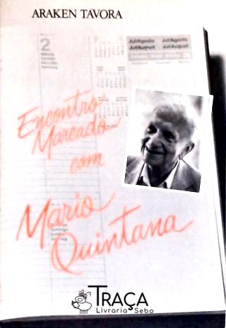 Encontro Marcado com Mario Quintana